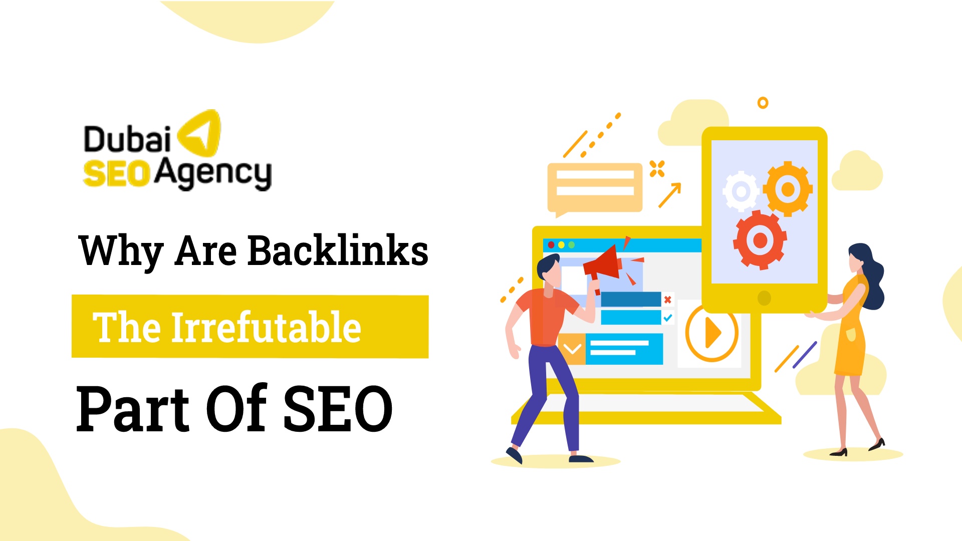 Why Are Backlinks the Irrefutable Part of SEO?