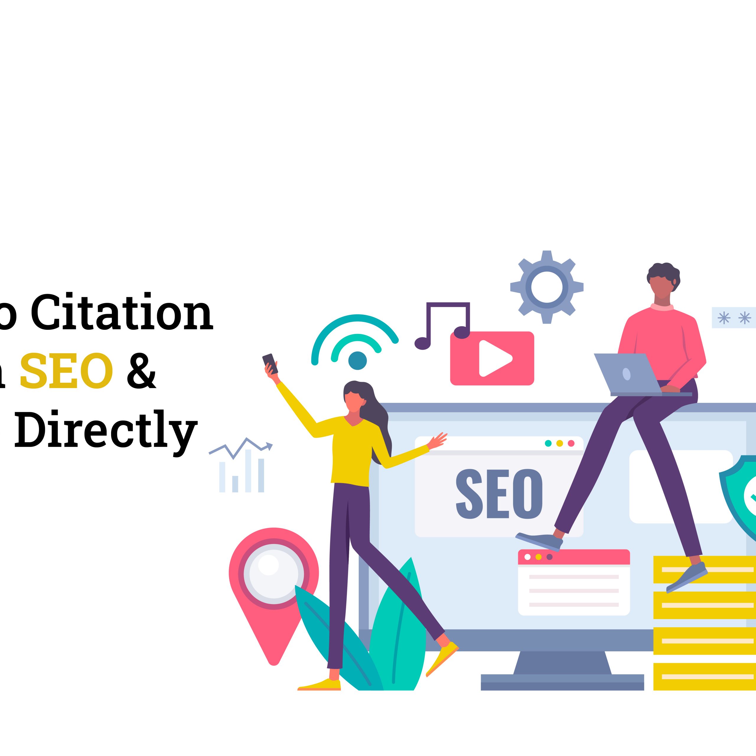 A Guide To Citation Impact On Seo And Local Seo Directly